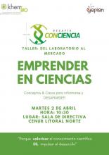 En el marco del concurso Desafío Con Ciencia, organizado por Gepian y Incubadora Khem, se realizará el taller "Emprender en Ciencias", el 2 de abril a las 10.30 hs en la sala de Directiva del CENUR Litral Norte de la Universidad de la República (Rivera y Misiones, Salto). Es abierto para todos los interesados en participar.