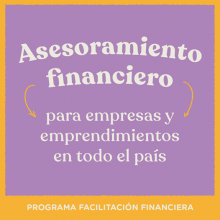 Accedé al programa Facilitación Financiera